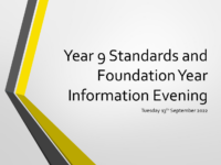 Y9 Standards and Foundation Year Information Evening, September 2022